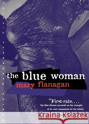 The Blue Woman Mary Flanagan 9780393317268 W. W. Norton & Company - książka