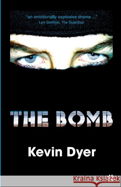 The Bomb Kevin Dyer 9780954691271 Aurora Metro Press - książka