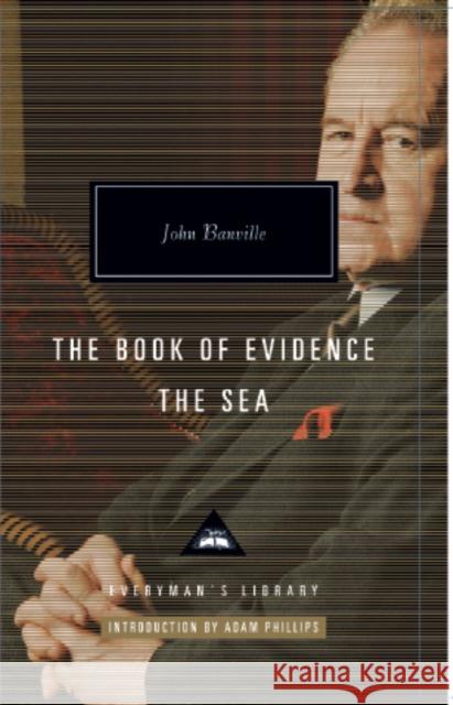 The Book of Evidence & The Sea John Banville 9781841593678 Everyman - książka