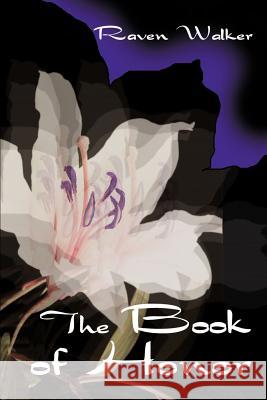 The Book of Honor Raven Walker 9780595005741 Writers Club Press - książka