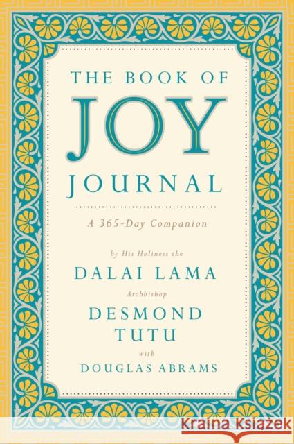 The Book of Joy Journal: A 365 Day Companion Archbishop Desmond Tutu 9780525534822 Avery Publishing Group - książka