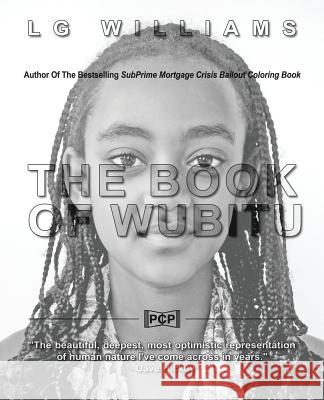 The Book Of Wubitu Williams, Lg 9781543293623 Createspace Independent Publishing Platform - książka