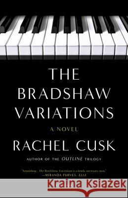 The Bradshaw Variations Rachel Cusk 9780312680671 Picador USA - książka
