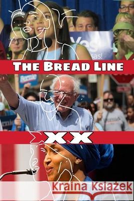 The Bread Line X. X 9781794813045 Lulu.com - książka