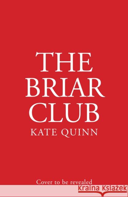 The Briar Club Kate Quinn 9780008643546 HarperCollins Publishers - książka