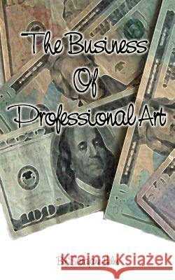 The Business of Professional Art Sarajane Helm 9780980031218 Polymarket Press - książka