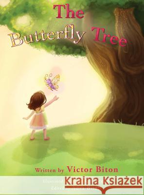 The Butterfly Tree Victor Biton Adva Biton Elsie C. Greene 9780996151207 Victor Biton - książka