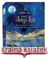 The Calm & Cozy Sleep Kit: The Ultimate Guide on How to Fall Asleep Effortlessly and Naturally! Includes: 64-page sleep guide, 32-page sleep journal, sleep mask, 10 lavender incense cones Beth Wyatt 9780785840565 Book Sales Inc