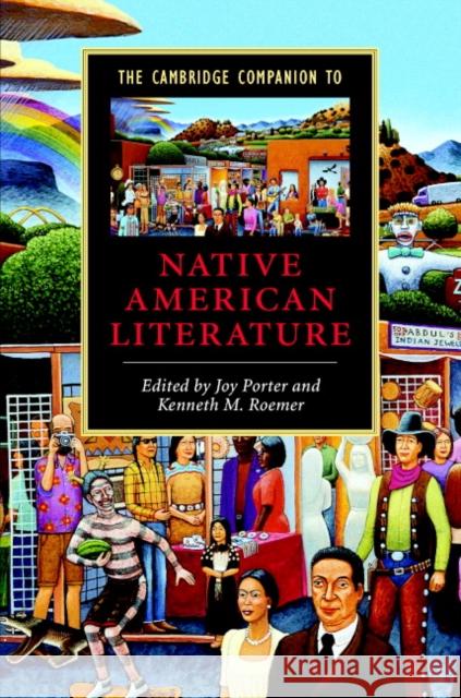 The Cambridge Companion to Native American Literature Joy Porter Kenneth M. Roemer 9780521822831 Cambridge University Press - książka