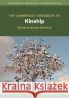 The Cambridge Handbook of Kinship  9781107697744 Cambridge University Press