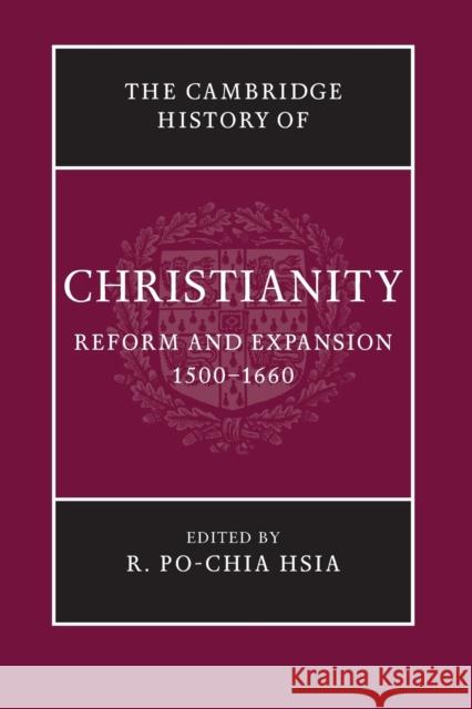 The Cambridge History of Christianity R. Po-chia Hsia   9781107423688 Cambridge University Press - książka