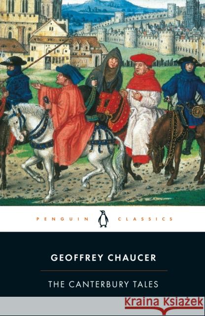 The Canterbury Tales Geoffrey Chaucer Nevill Coghill 9780140424386 Penguin Books Ltd - książka