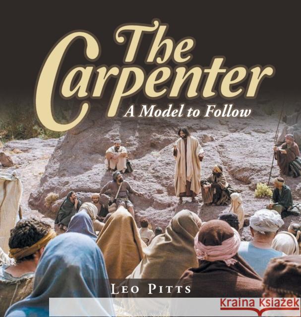 The Carpenter Leo Pitts 9781973699989 Westbow Press - książka