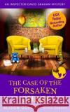 The Case of the Forsaken Child Grace Dagnall, Alison Golden 9780988795587 Mesa Verde Publishing