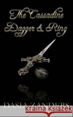 The Cassadine Dagger and Ring Dasia Zanders 9781516975150 Createspace - książka