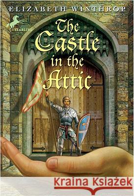 The Castle in the Attic Elizabeth Winthrop Trina Schart Hyman 9780440409410 Yearling Books - książka