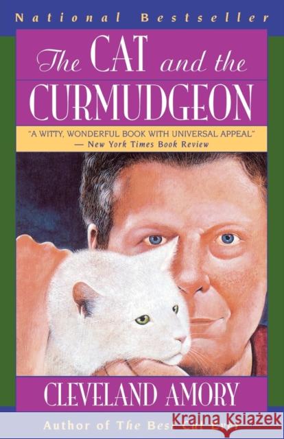The Cat and the Curmudgeon Cleveland Amory 9780316090032 Back Bay Books - książka