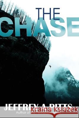 The Chase Pitts 9781952439476 Moonshine Cove Publishing, LLC - książka