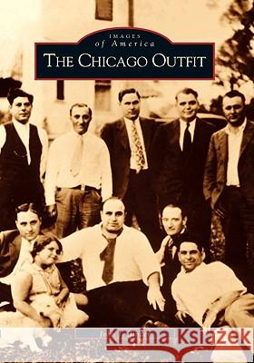 The Chicago Outfit John Binder 9780738523262 Arcadia Publishing (SC) - książka