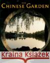 The Chinese Garden (Obeei) Maggie Keswick 9780674010864 Harvard University Press