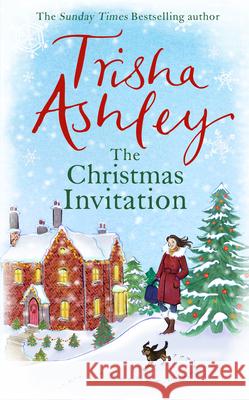 The Christmas Invitation Trisha Ashley 9781787632189 Bantam Press - książka
