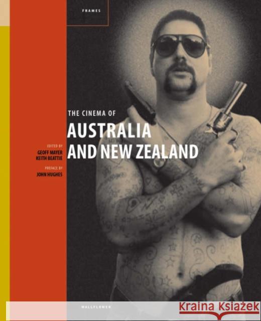 The Cinema of Australia and New Zealand Geoff Mayer Keith Beattie John Hughes 9781904764977 Wallflower Press - książka