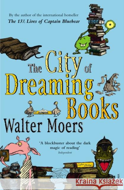 The City Of Dreaming Books Walter Moers 9780099490579 Vintage Publishing - książka