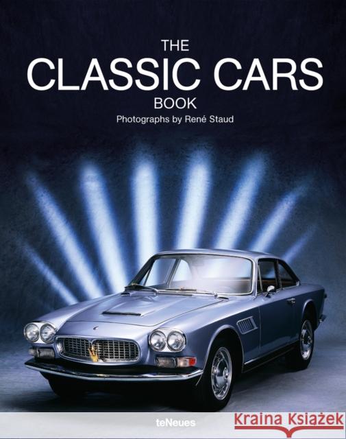 The Classic Cars Book Staud, René 9783832733858 TE NEUES PUBLISHING UK - książka