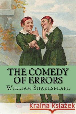 The Comedy of Errors William Shakespeare McLoughlin Brothers 9781973707936 Createspace Independent Publishing Platform - książka