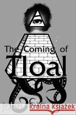 The coming of T'Loal O'Connor, John 9781511693899 Createspace - książka