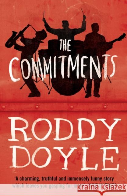 The Commitments Roddy Doyle 9780749391683 Vintage Publishing - książka