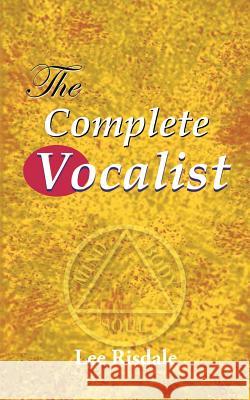 The Complete Vocalist Lee Risdale 9781524664961 iUniverse - książka