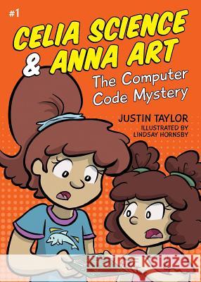 The Computer Code Mystery Justin Taylor Lindsay Hornsby  9781911079170 I_AM Self-Publishing - książka