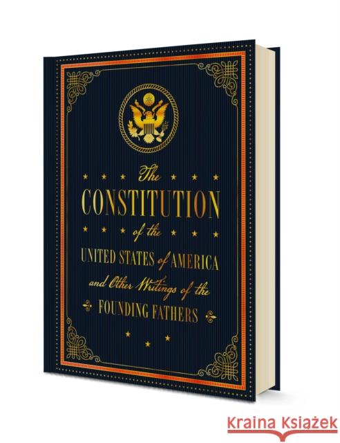The Constitution of the United States of America and Other Writings of the Founding Fathers Editors of Rock Point 9781631067860 Rock Point - książka