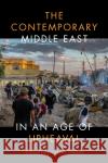 The Contemporary Middle East in an Age of Upheaval James L. Gelvin 9781503615069 Stanford University Press