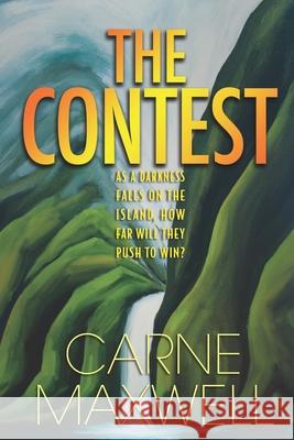 The Contest Carne Maxwell 9780473399177 Carne Maxwell - książka