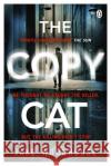 The Copycat Jake Woodhouse 9781405922678 Penguin Books Ltd