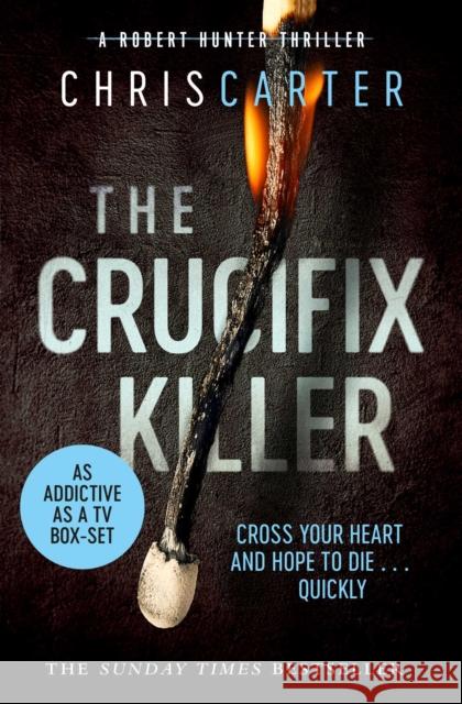 The Crucifix Killer Chris Carter 9781471181689 Simon & Schuster Ltd - książka