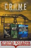 The C.T. Ferguson Crime Novels: Books 7-9 Tom Fowler 9781393434375 Widening Gyre Media