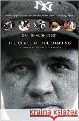 The Curse of the Bambino Dan Shaughnessy 9780142004760 Penguin Books - książka