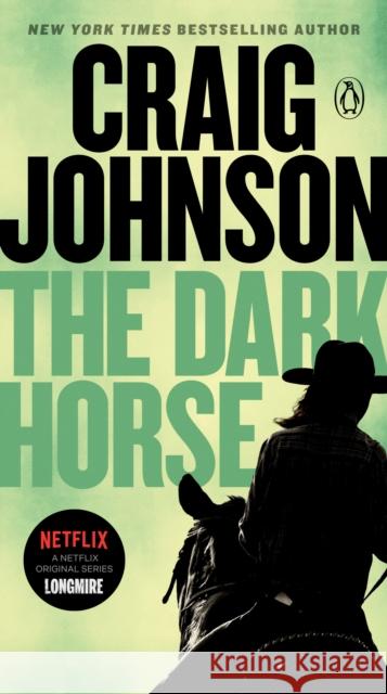 The Dark Horse: A Longmire Mystery Craig Johnson 9780143134886 Penguin Books - książka