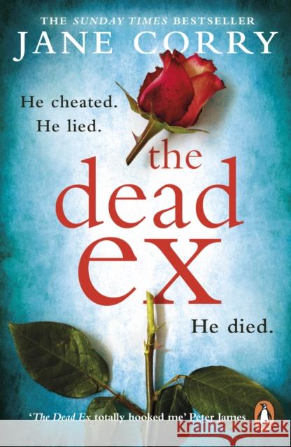 The Dead Ex: The Sunday Times bestseller Corry, Jane 9780241981740 Penguin UK - książka