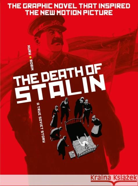 The Death of Stalin (Graphic Novel) Nury, Fabien 9781785863400 Titan Books Ltd - książka