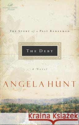 The Debt: The Story of a Past Redeemed Thomas Nelson 9780849943195 Westbow Press - książka
