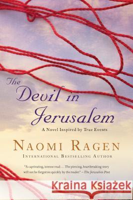 The Devil in Jerusalem Naomi Ragen 9781250109439 St. Martin's Griffin - książka