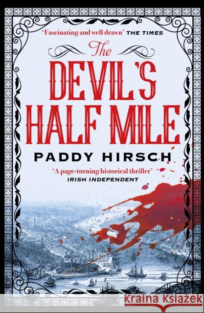 The Devil's Half Mile Paddy Hirsch 9781786493521 Atlantic Books - książka