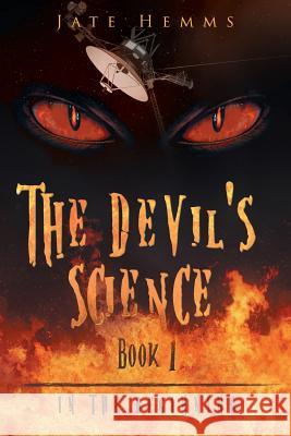 The Devil's Science Jate Hemms 9781682131060 Page Publishing, Inc. - książka