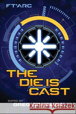 The Die Is Cast Mike McPhail Danielle Ackley-McPhail Greg Schauer 9781942990246 Agm Publications - książka