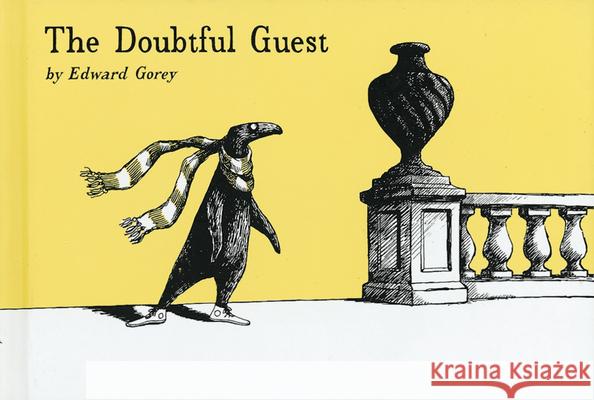 The Doubtful Guest Edward Gorey 9780151003136 Harcourt - książka