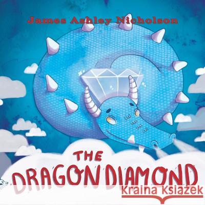 The Dragon Diamond James Ashley Nicholson Catherine Kay 9781911424376 Black Wolf Edition & Publishing Ltd. - książka